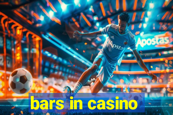 bars in casino