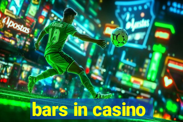 bars in casino