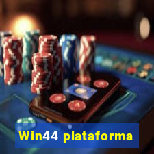 Win44 plataforma