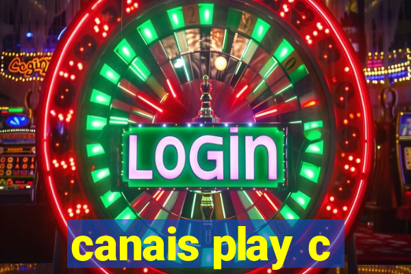 canais play c