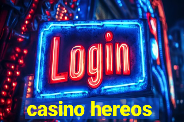 casino hereos