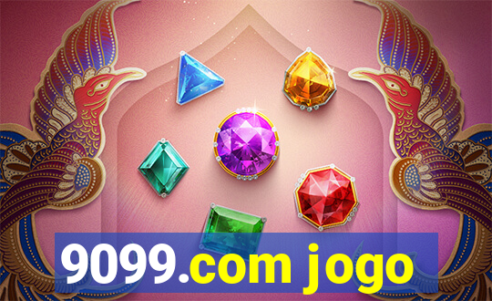 9099.com jogo