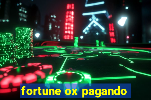 fortune ox pagando