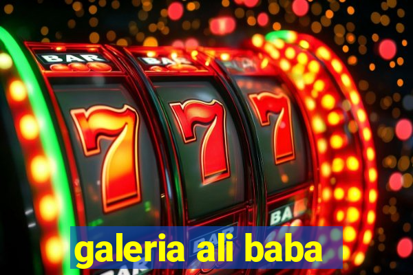 galeria ali baba