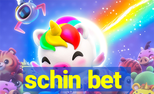 schin bet