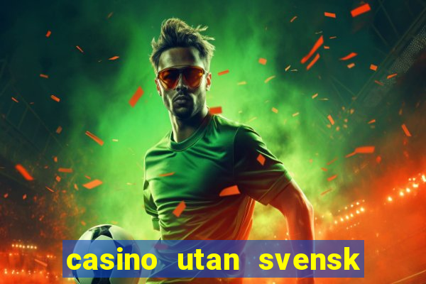 casino utan svensk licens skattefritt