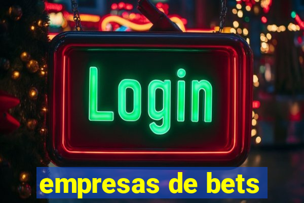 empresas de bets