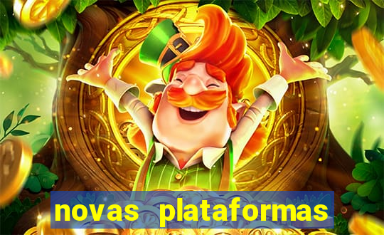 novas plataformas de slots