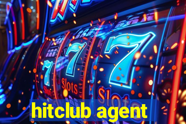 hitclub agent