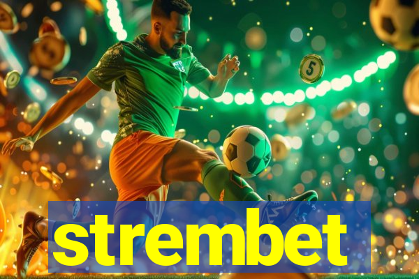 strembet