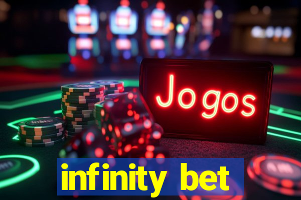 infinity bet