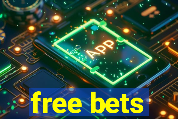 free bets