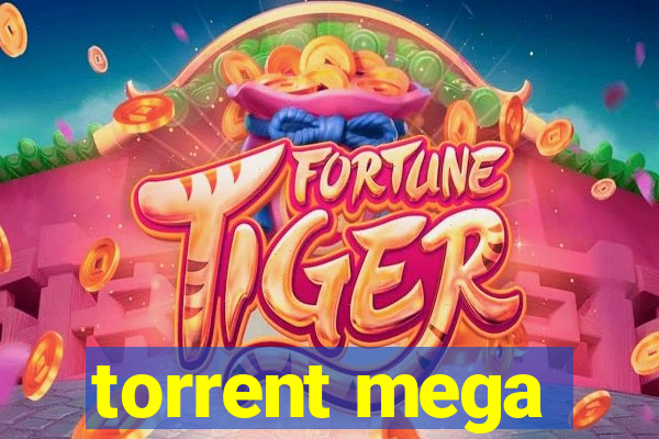 torrent mega