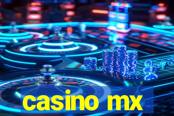 casino mx