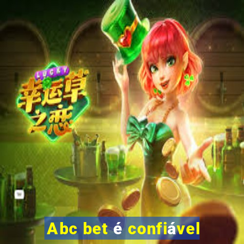 Abc bet é confiável