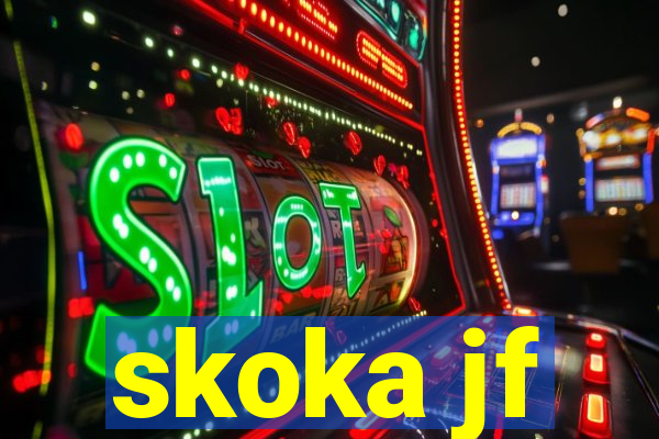 skoka jf