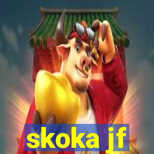 skoka jf