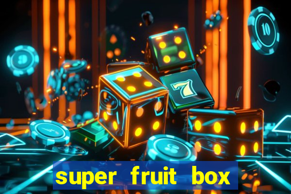 super fruit box blox fruits codes