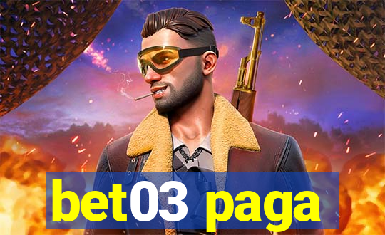 bet03 paga