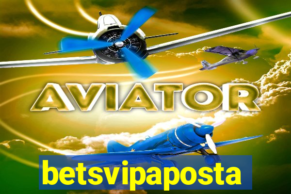 betsvipaposta