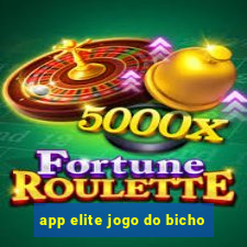 app elite jogo do bicho