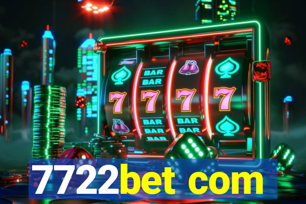 7722bet com