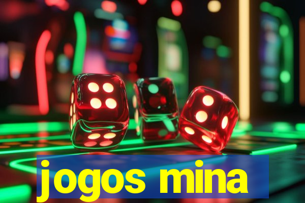 jogos mina