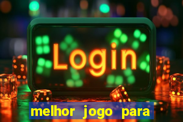 melhor jogo para ganhar dinheiro bet365