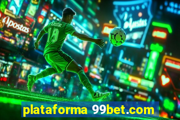 plataforma 99bet.com