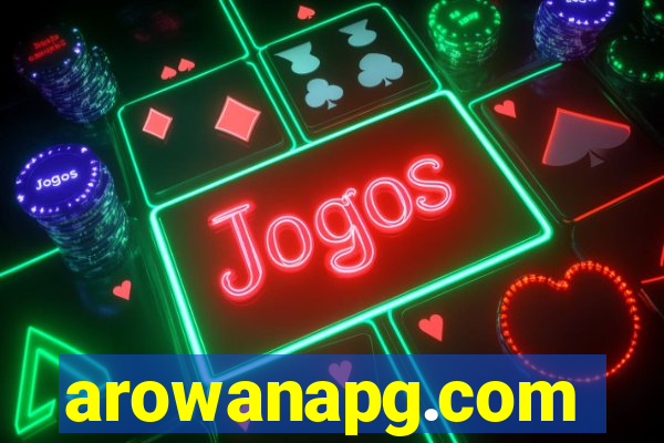 arowanapg.com