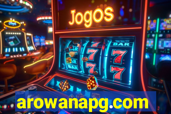 arowanapg.com