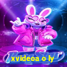 xvideoa o ly