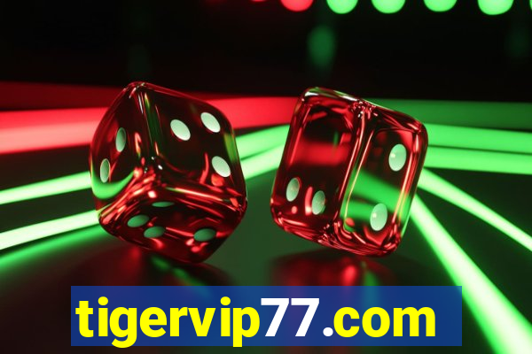 tigervip77.com