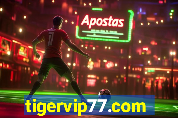 tigervip77.com