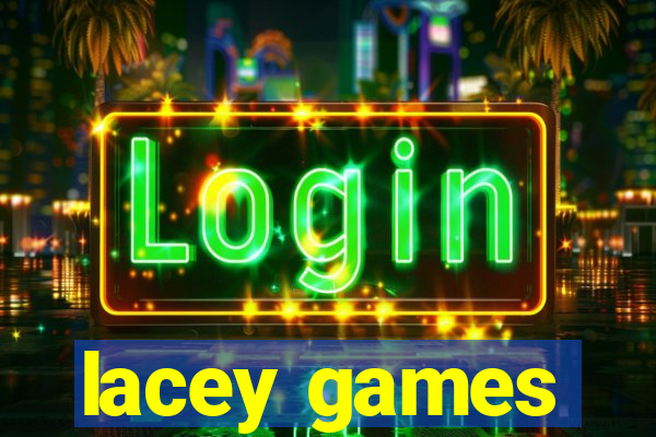 lacey games