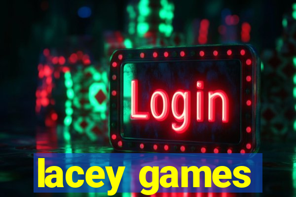 lacey games