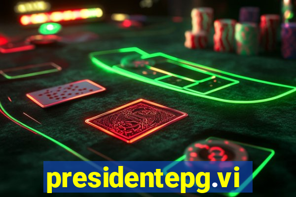 presidentepg.vip