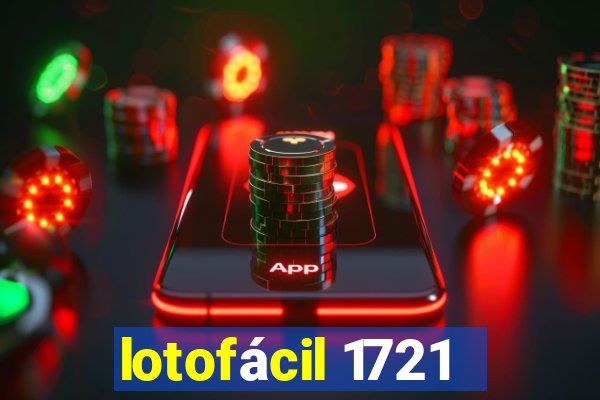 lotofácil 1721