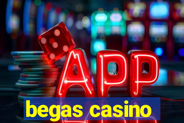 begas casino