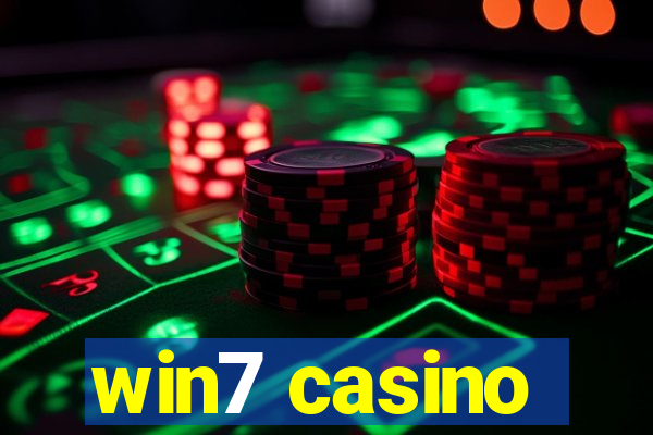 win7 casino