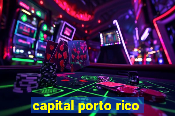 capital porto rico