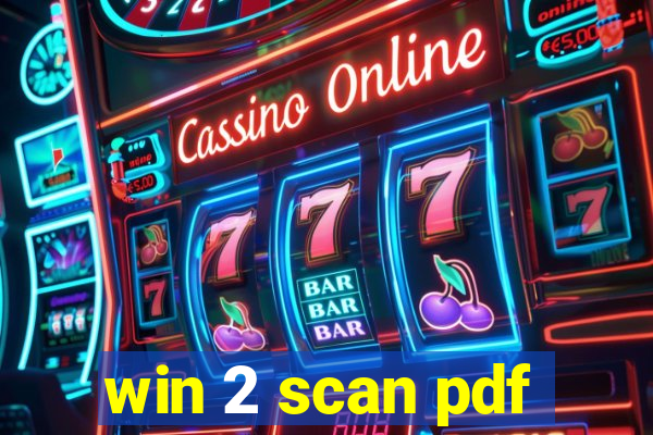 win 2 scan pdf