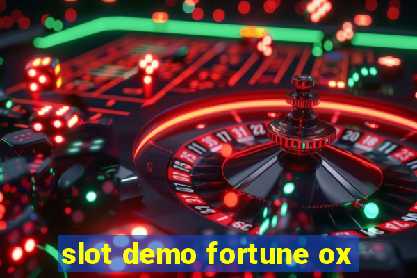 slot demo fortune ox