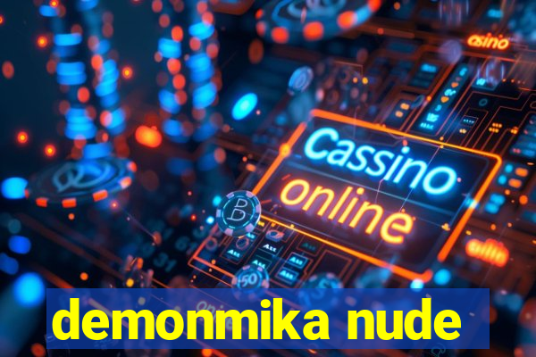 demonmika nude