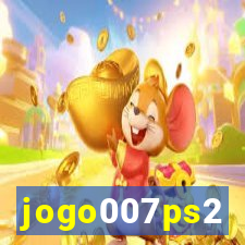 jogo007ps2