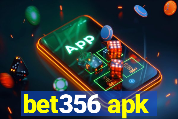 bet356 apk