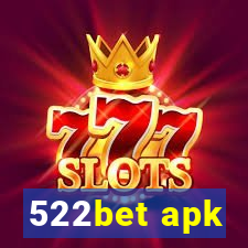 522bet apk