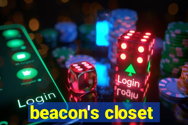 beacon's closet