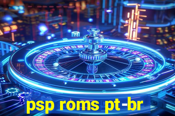 psp roms pt-br