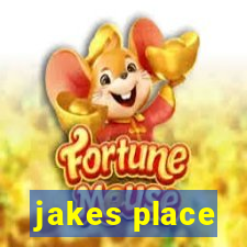 jakes place